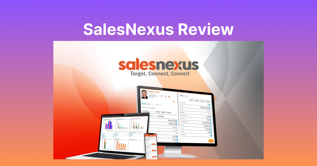 SalesNexus Review